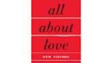 A new generation of readers embraces bell hooks' 'All About Love'