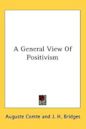 A General View of Positivism