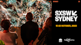 SXSW To Enter Southern Hemisphere In 2023 With New Annual Confab SXSW Sydney