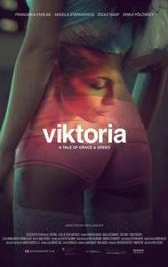 Viktoria: A Tale of Grace and Greed