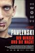 Pavlensky: Man and Might