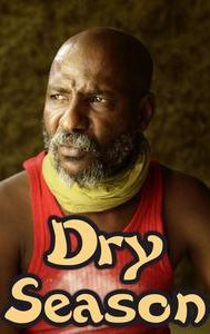 Dry Season (2006 film)