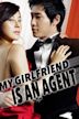 My Girlfriend Is an Agent