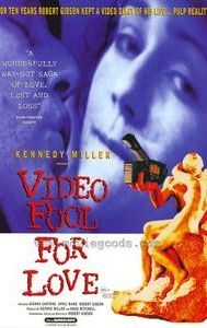 Video Fool for Love