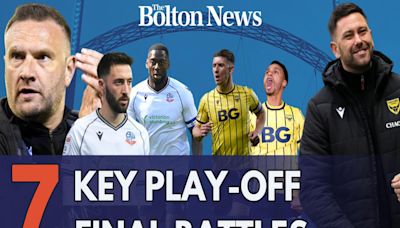 Seven key battles to watch when Bolton Wanderers take on Oxford at Wembley