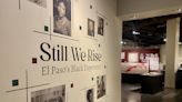 Exhibit at El Paso Museum of History explore story of city's Black community