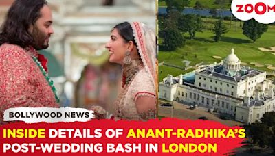 Anant Ambani-Radhika Merchant's INSIDE details of POST-WEDDING celebration in London