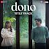 Dono: Title Track [From "Dono"]