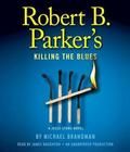 Robert B. Parker's Killing the Blues (Jesse Stone, #10)