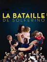 La Bataille de Solférino