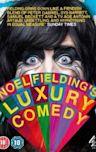 Noel Fielding's Luxury Comedy