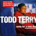 Todd Terry Presents Ready for a New Day