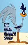 The Road Runner Show