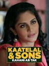 Kaatelal & Sons: Kahani Ab Tak