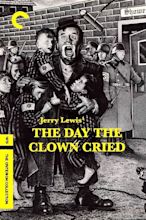 The Day the Clown Cried (1972) — The Movie Database (TMDB)