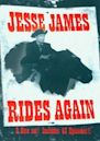 Jesse James Rides Again