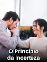 O Princípio da Incerteza