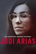 Jodi Arias: An American Murder Mystery