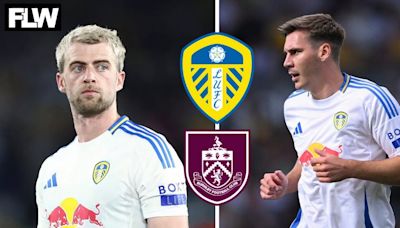 Early Leeds United team news ahead of Burnley ft Patrick Bamford and Max Wober updates