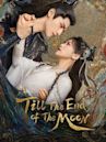 Till the End of the Moon