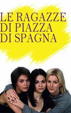 Le ragazze di Piazza di Spagna