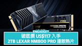 破底價 US$117 入手 2TB Lexar NM800 Pro SSD 連散熱片