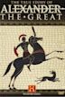 The True Story of Alexander the Great