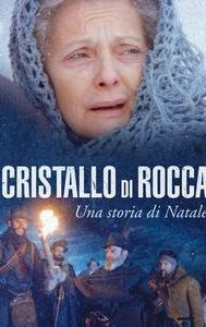 Cristallo di rocca - Una storia di Natale