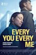 Every You Every Me (film)