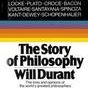 The Story of Philosophy: The Lives and Opinions of the World's Greatest Philosophers