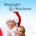 Moonlight and Mistletoe