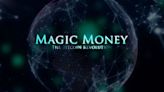 Magic Money: The Bitcoin Revolution Streaming: Watch & Stream Online via Amazon Prime Video