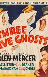 Three Live Ghosts