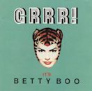 GRRR! It's Betty Boo