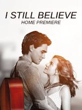 I Still Believe (film)