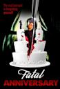 Fatal Anniversary | Drama, Horror, Thriller