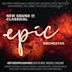 Epic Orchestra: New Sound of Classical