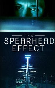 The Spearhead Effect