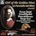 Puccini: Girl of the Golden West