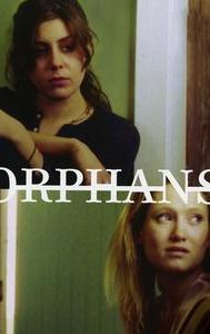 Orphans