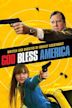 God Bless America (film)