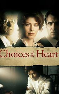 Choices of the Heart