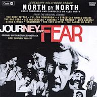 North by North / Journey into Fear [Original Motion Picture Soundtrack]