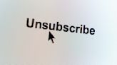Is the ‘unsubscribe’ button a scam?