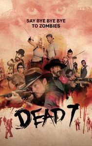 Dead 7