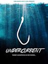 Undercurrent (2010 film)