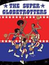 I Super Globetrotters