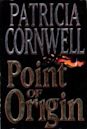 Point of Origin (Kay Scarpetta, #9)