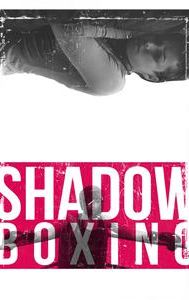 Shadow Boxing