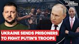 Ukraine Sends Thousands of Prisoners to Fight Against Russia |